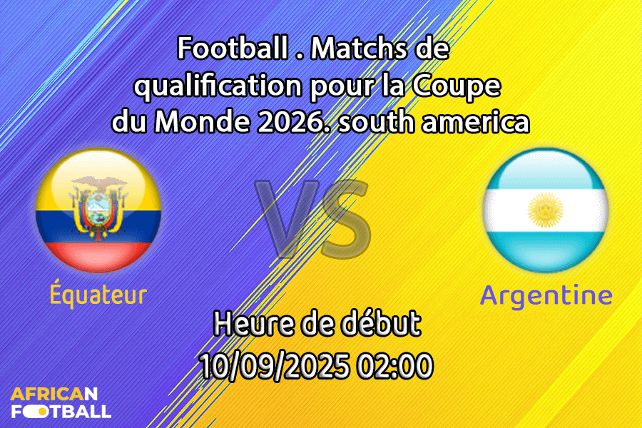Pronostic Équateur-Argentine