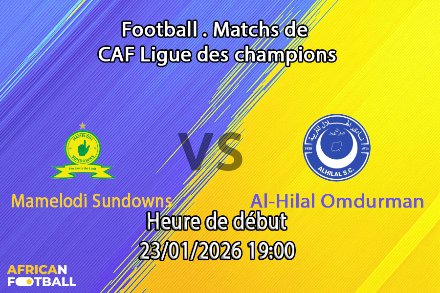 Mamelodi Sundowns - Al-Hilal Omdurman_main (1)