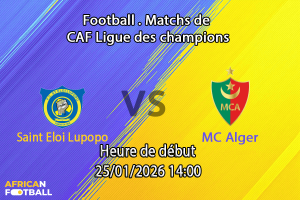 Pronostic Saint Eloi Lupopo - MC Alger (1)