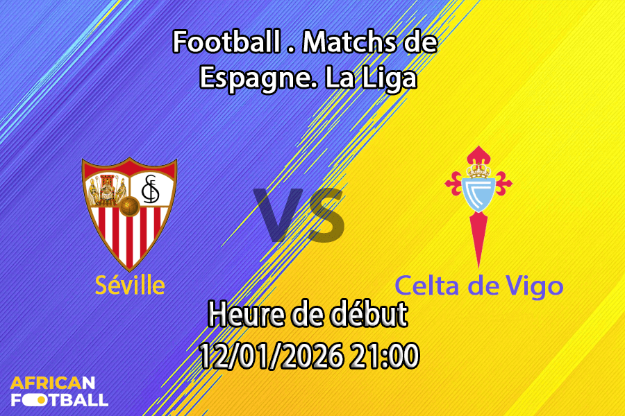 Pronostic Séville - Celta de Vigo