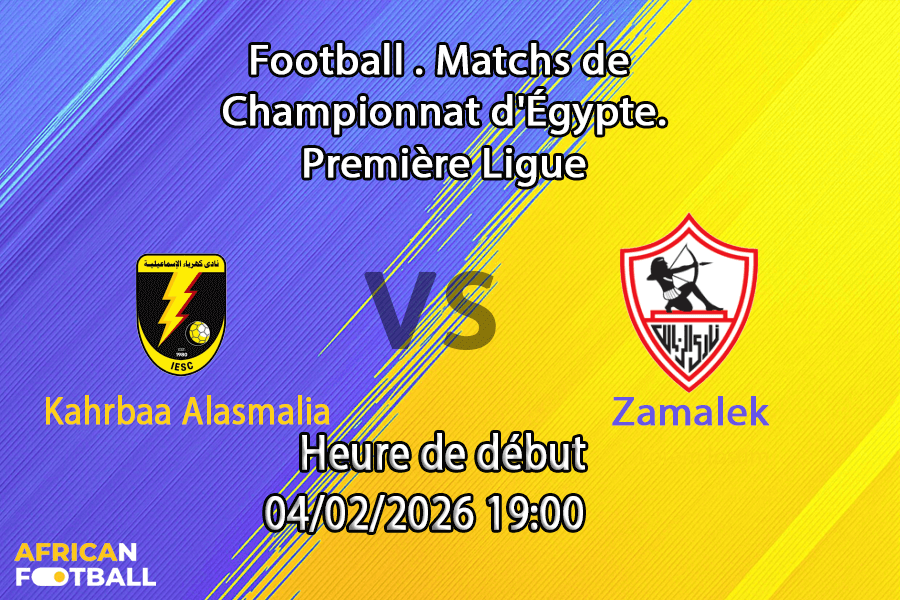 Pronostic Kahraba Ismailia - Zamalek (1)