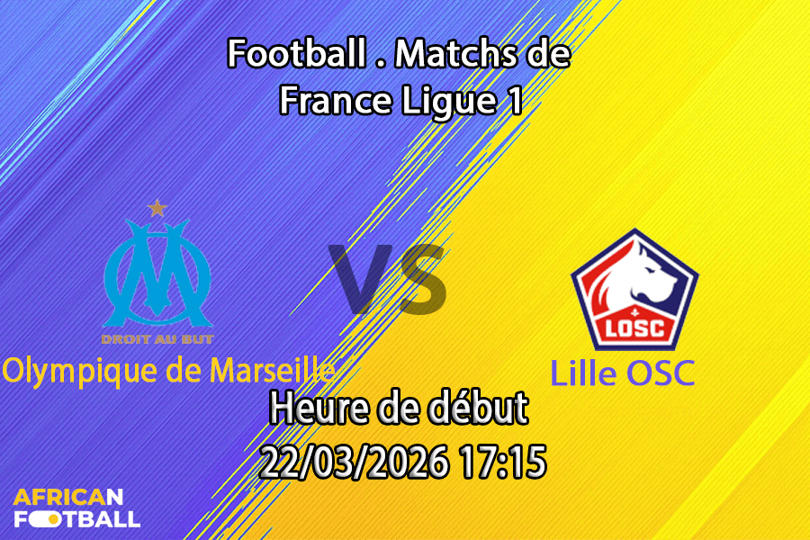 Pronostic Marseille – Lille (1)