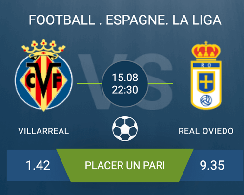 Pronostic Villarreal – Real Oviedo