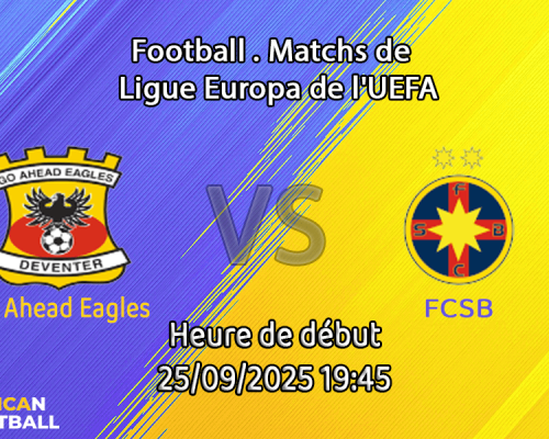Pronostic Go Ahead Eagles-FCSB