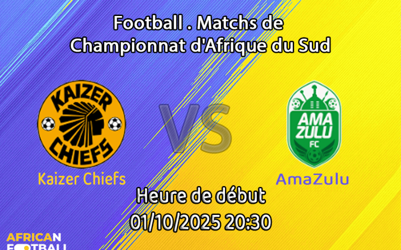 Pronostic Kaizer Chiefs-AmaZulu