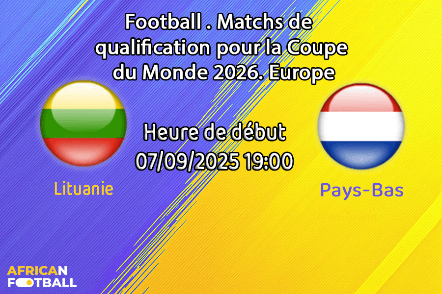 Pronostic Lituanie – Pays-Bas