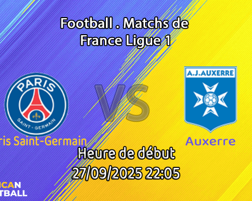 Pronostic Paris Saint-Germain – Auxerre