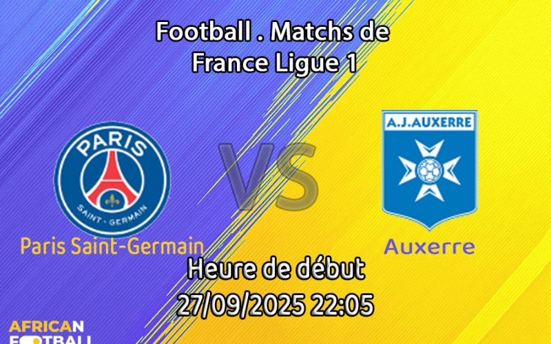Pronostic Paris Saint-Germain – Auxerre