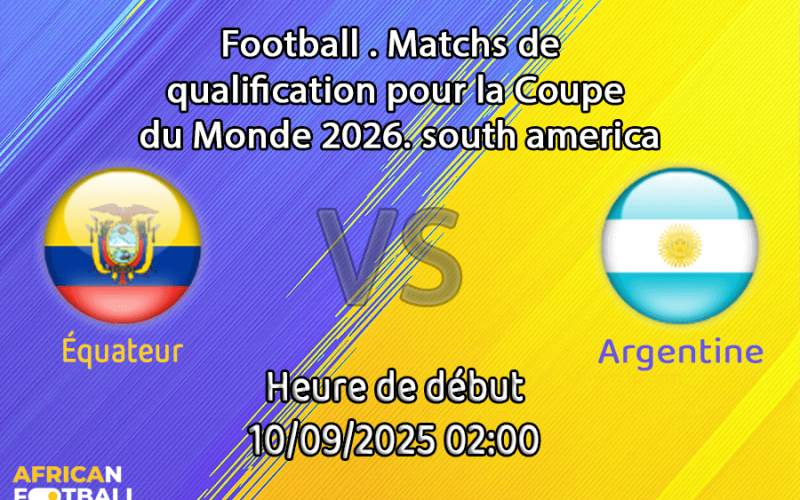 Pronostic Équateur-Argentine