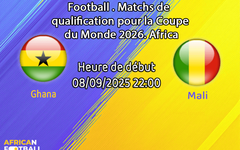 Pronostic Ghana – Mali