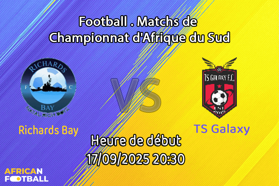 Pronostic Richards Bay-TS Galaxy