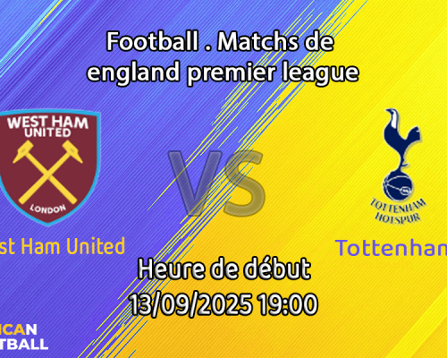 Pronostic West Ham-Tottenham