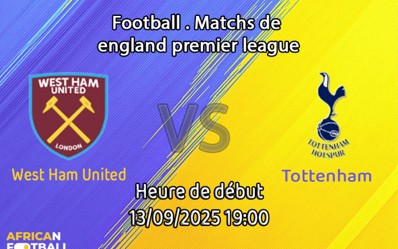 Pronostic West Ham-Tottenham