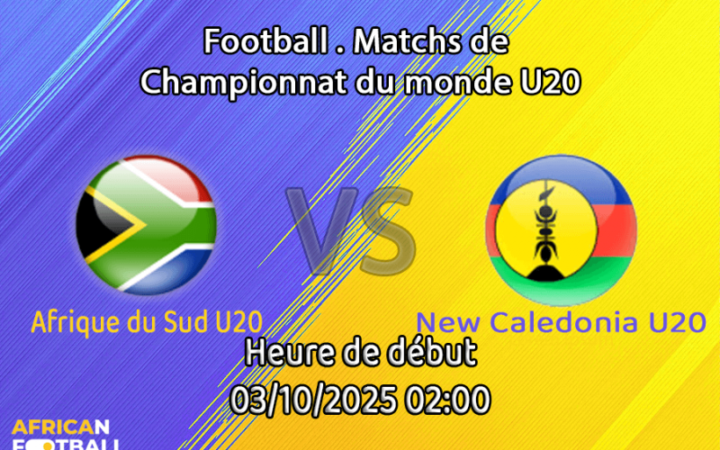 Pronostic Afrique du Sud U20-New Caledonia U20