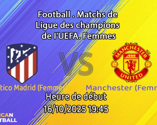Pronostic Atletico Madrid (Femmes) - Manchester United (Femmes)