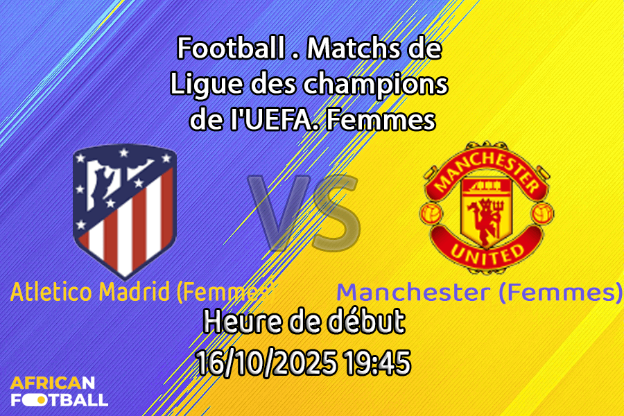 Pronostic Atletico Madrid (Femmes) - Manchester United (Femmes)
