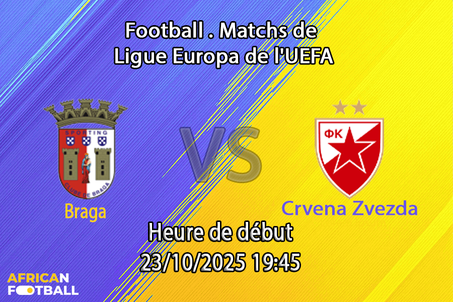 Pronostic Braga - Crvena Zvezda