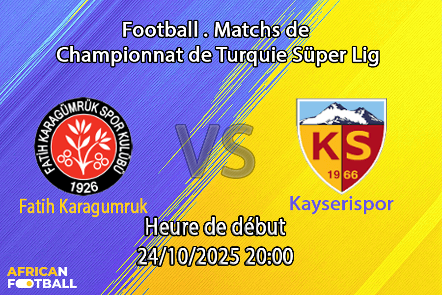 Pronostic Fatih Karagümrük - Kayserispor