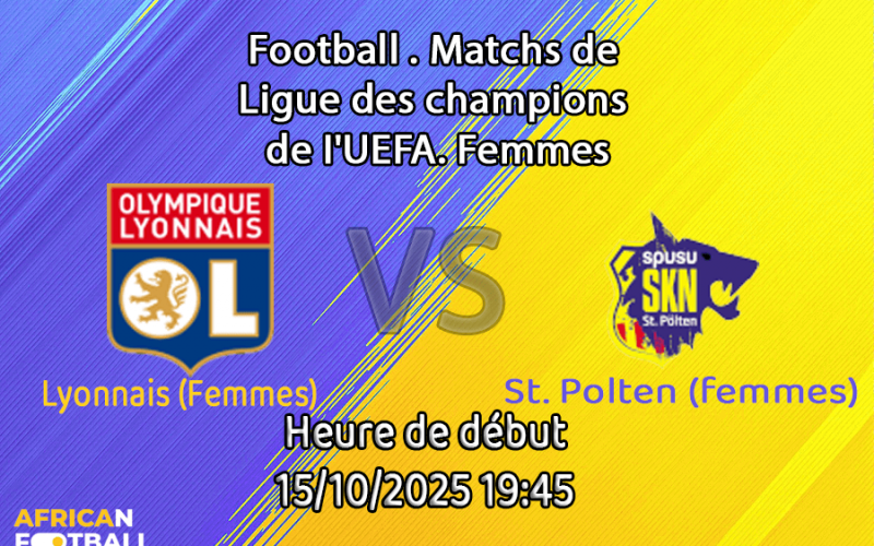Pronostic Lyonnais (Femmes) - St. Polten (Femmes)