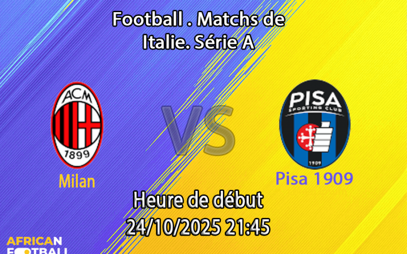 Pronostic Milan - Pisa 1909