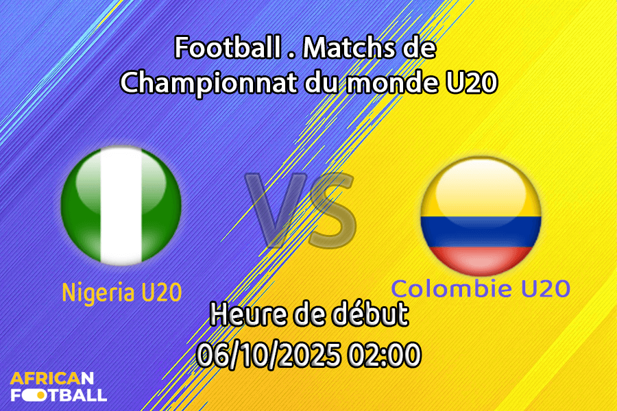 Pronostic Nigeria U20-Colombie U20