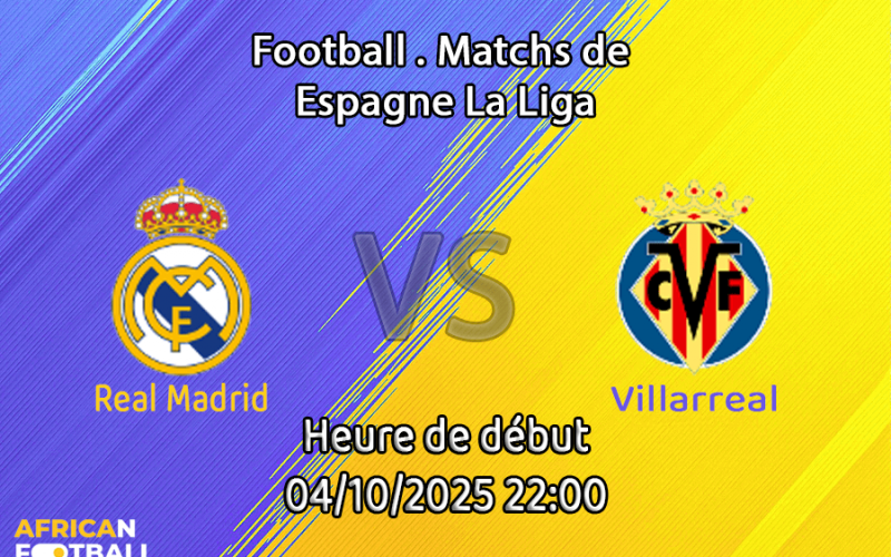 Pronostic Real Madrid-Villarreal