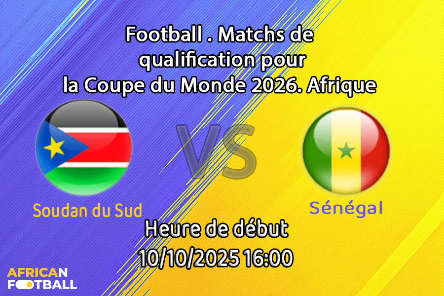 Pronostic Soudan du Sud-Sénégal