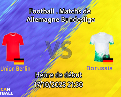 Pronostic Union Berlin - Borussia Mönchengladbach