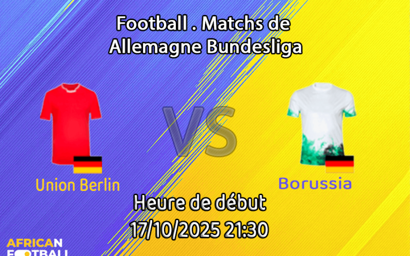 Pronostic Union Berlin - Borussia Mönchengladbach