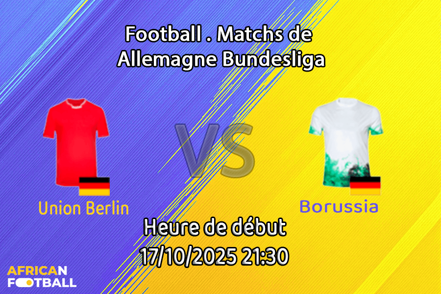 Pronostic Union Berlin - Borussia Mönchengladbach