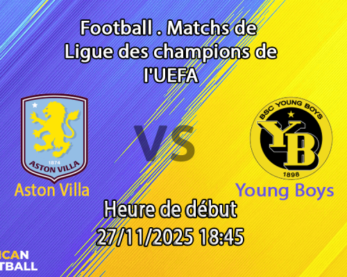 Pronostic Aston Villa-Young Boys