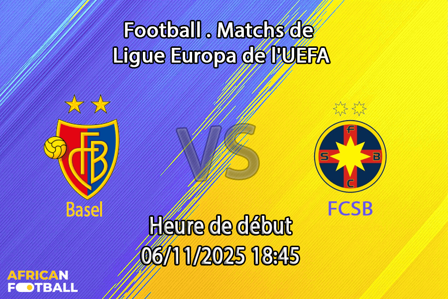 Pronostic Bâle - FCSB