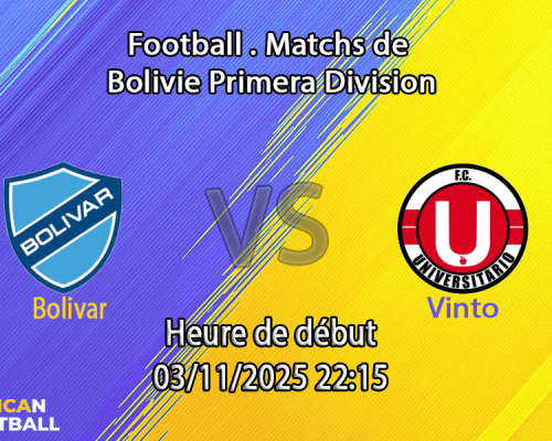 Pronostic Club Bolívar - Universitario de Vinto