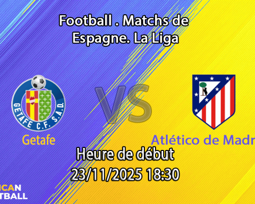 Pronostic Getafe – Atlético de Madrid