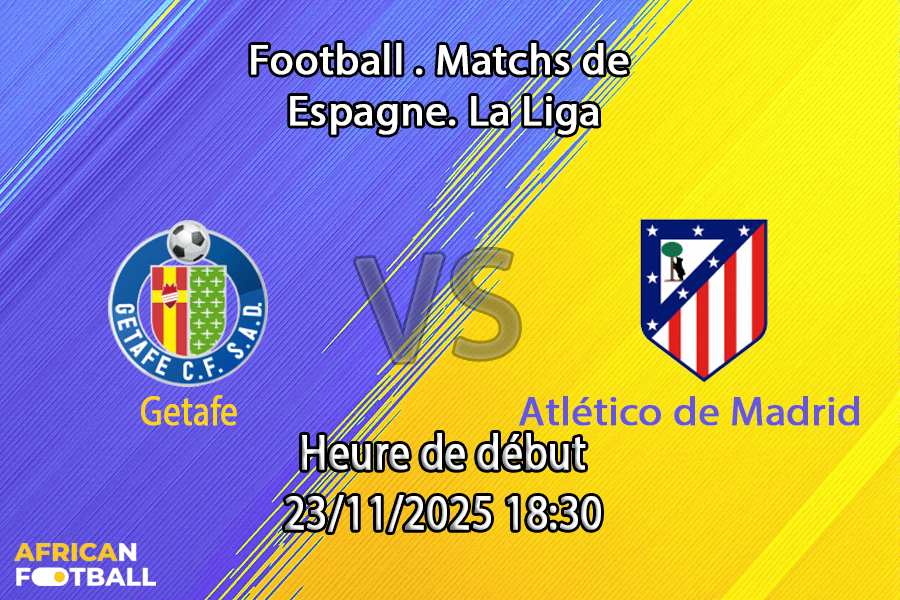 Pronostic Getafe – Atlético de Madrid