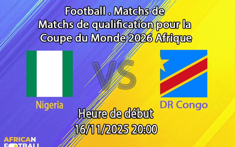 Pronostic Nigeria - D.R. Congo
