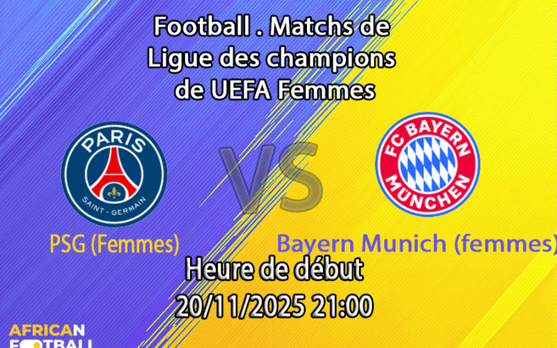 Pronostic PSG (Femmes) - Bayern Munich (Femmes)