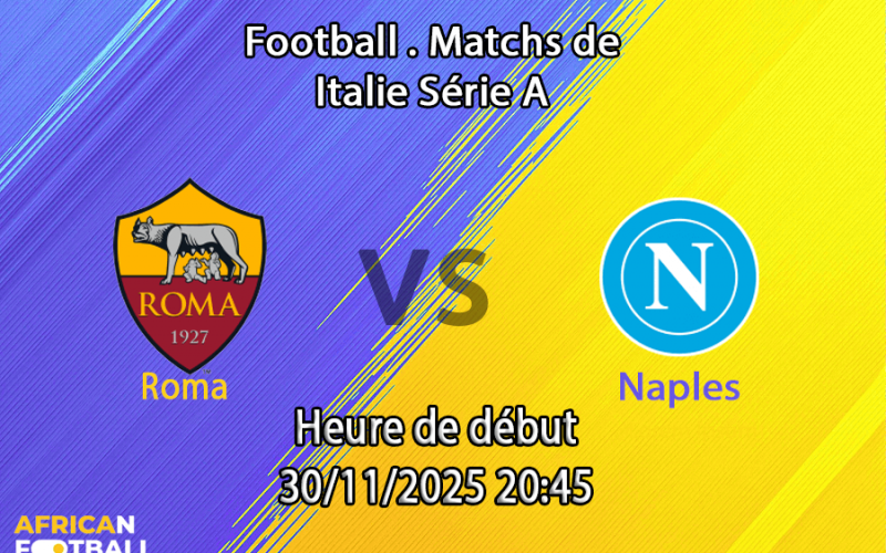 Pronostic Roma – Napoli