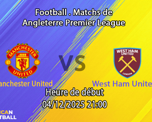 Pronostic Manchester United - West Ham