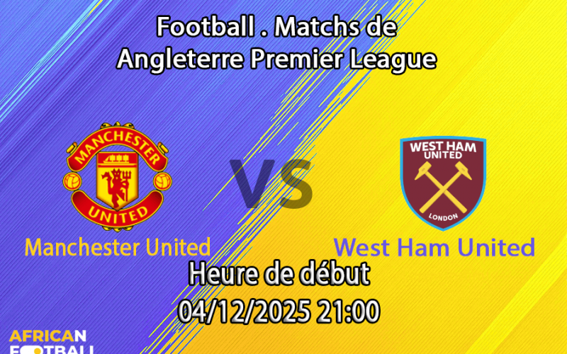 Pronostic Manchester United - West Ham