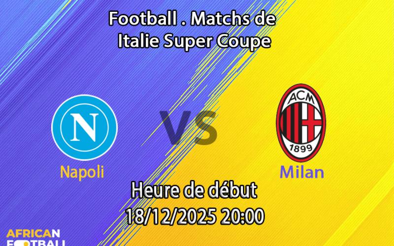 pronostic Napoli — Milan