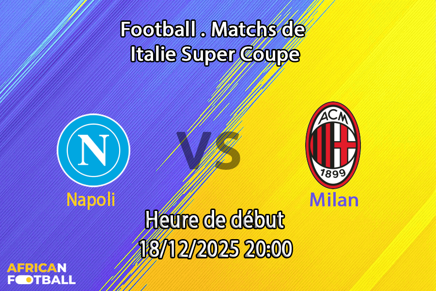 pronostic Napoli — Milan