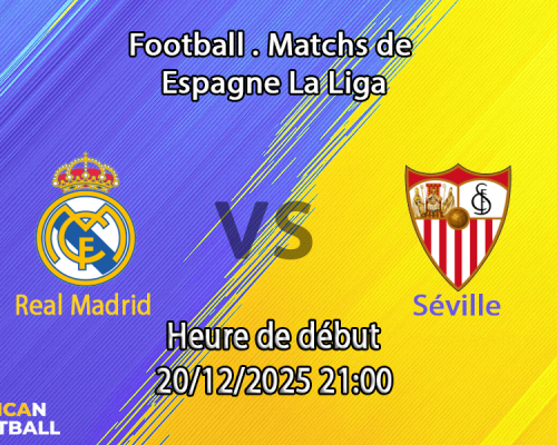 pronostic Real Madrid — Sevilla