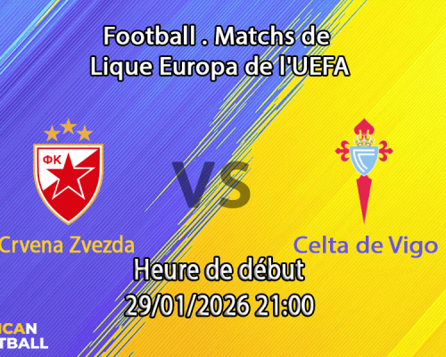 Pronostic Crvena Zvezda - Celta Vigo