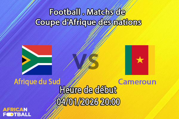 Pronostic Afrique du Sud – Cameroun