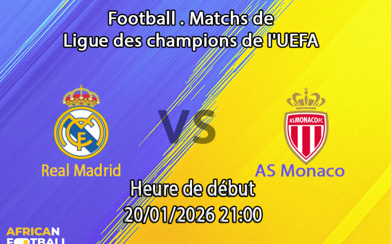 Pronostic Real Madrid - Monaco