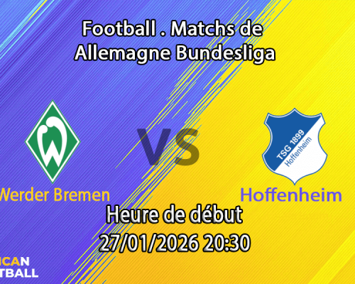 Pronostic Werder Bremen - Hoffenheim
