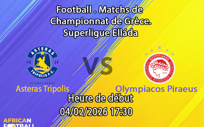 Pronostic Asteras Tripolis - Olympiakos Piraeus