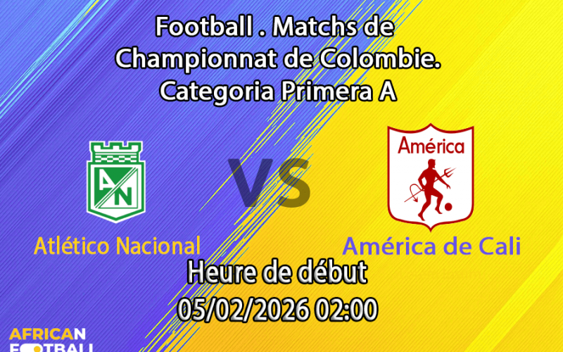 Pronostic Atlético Nacional - América de Cali