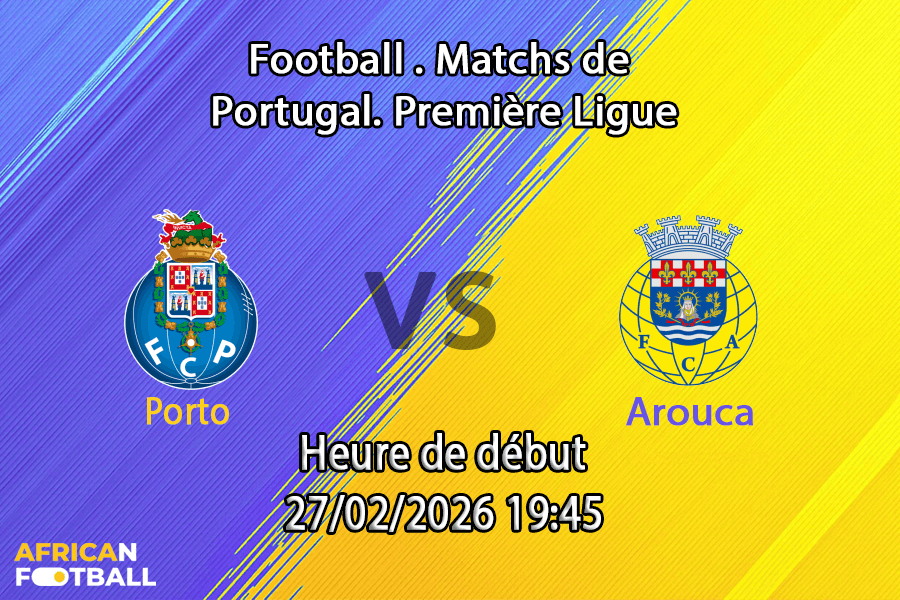 Pronostic Porto – Arouca